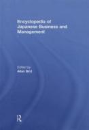 Encyclopedia of Japanese Business and Management edito da ROUTLEDGE