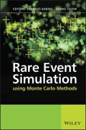 Rare Event Simulation using Monte Carlo Methods di Gerardo Rubino edito da Wiley-Blackwell