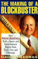 The How Wayne Huizenga Built A Sports And Entertainment Empire From Trash, Grit And Videotape di Gail Degeorge edito da John Wiley And Sons Ltd