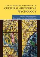 The Cambridge Handbook of Cultural-Historical Psychology edito da Cambridge University Press