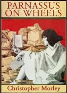 Parnassus on Wheels di Christopher Morley edito da Blackstone Audiobooks