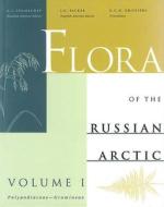 Flora Of The Russian Arctic di A.I. Tolmachev edito da University Of Alberta Press