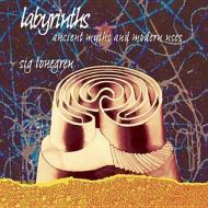 Labyrinths di Sig Lonegren edito da Gothic Image Publications