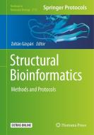 Structural Bioinformatics: Methods and Protocols edito da HUMANA PR