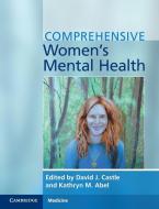 Comprehensive Women's Mental Health edito da Cambridge University Press