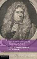 The Cambridge Companion To Pufendorf edito da Cambridge University Press