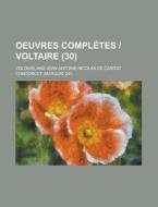 Oeuvres Completes Voltaire (30 ) di William C. Pisano, Voltaire edito da Rarebooksclub.com
