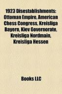 1923 Disestablishments: Ottoman Empire, di Books Llc edito da Books LLC, Wiki Series