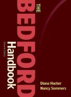The Bedford Handbook di Diana Hacker, Nancy Sommers edito da BEDFORD BOOKS