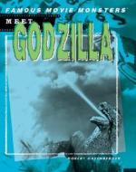 Meet Godzilla di Robert Greenberger edito da Rosen Publishing Group