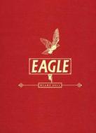 The Eagle Diary 2011 edito da Orion Publishing Group