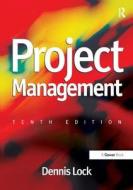 Project Management di Dennis Lock edito da Taylor & Francis Ltd