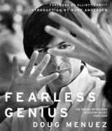 Fearless Genius di Doug Menuez edito da Simon + Schuster Inc.