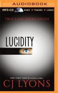 Lucidity: A Ghost of a Love Story di Cj Lyons edito da Audible Studios on Brilliance