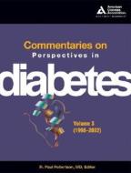 Commentaries On Perspectives In Diabetes edito da American Diabetes Association