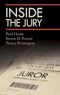 Inside the Jury di Reid Hastie, Steven D. Penrod, Nancy Pennington edito da The Lawbook Exchange, Ltd.