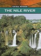 The Nile River di Erinn Banting edito da Av2 by Weigl