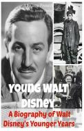 Young Walt Disney di Jennifer Warner edito da Golgotha Press, Inc.