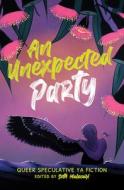 An Unexpected Party edito da Fremantle Press