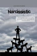 NARCISSISTIC PERSONALITY DISORDER di MacBride Shannon MacBride edito da Smart Online Ltd