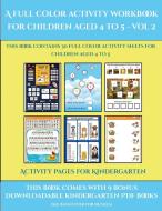 Activity Pages for Kindergarten (A full color activity workbook for children aged 4 to 5 - Vol 2) di James Manning edito da Activity Books for Toddlers
