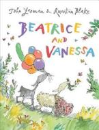 Beatrice and Vanessa di John Yeoman edito da Andersen Press Ltd