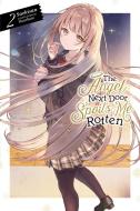 The Angel Next Door Spoils Me Rotten, Vol. 2 (light Novel) di Saekisan edito da Yen Press