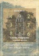 Carrés Magiques - Sceaux Divins di Daniel Perret edito da Books on Demand