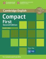 Compact First. Teacher's Book di Peter May edito da Klett Sprachen GmbH