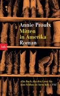 Mitten in Amerika di Annie Proulx edito da btb Taschenbuch