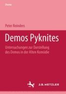 Demos Pyknites di Peter Reinders edito da J.b. Metzler