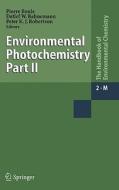 Environmental Photochemistry Part Ii edito da Springer-verlag Berlin And Heidelberg Gmbh & Co. Kg