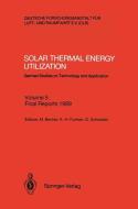 Solar Thermal Energy Utilization edito da Springer Berlin Heidelberg