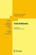 Field Arithmetic di Michael D. Fried, Moshe Jarden edito da Springer-Verlag GmbH