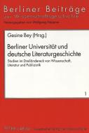 Berliner Universität und deutsche Literaturgeschichte edito da Lang, Peter GmbH