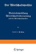 Betriebsprüfung Wirtschaftsberatung und der Wirtschaftsprüfer di W. Prion edito da Springer Berlin Heidelberg