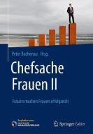 Chefsache Frauen II edito da Gabler, Betriebswirt.-Vlg