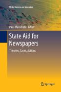 State Aid for Newspapers edito da Springer Berlin Heidelberg