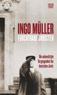 Furchtbare Juristen di Ingo Müller edito da Edition Tiamat