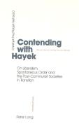 Contending with Hayek edito da Lang, Peter