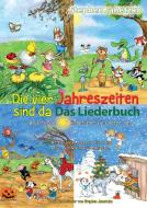 Die vier Jahreszeiten sind da - 80 schönste Kinderlieder fürs ganze Jahr di Stephen Janetzko edito da NOVA MD