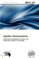 Spoiler (automotive) edito da Crypt Publishing