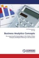 Business Analytics Concepts di P. Kumarasamy, S. Viji edito da LAP LAMBERT Academic Publishing