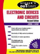 Schaum's Outline of Electronic Devices and Circuits, Second Edition di Jimmie J. Cathey edito da McGraw-Hill Education