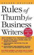 Rules of Thumb for Business Writers di Wienbroer edito da MCGRAW HILL BOOK CO