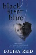 Black Heart Blue di Louisa Reid edito da Penguin Books Ltd