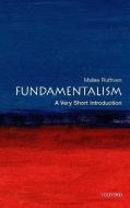 Fundamentalism: A Very Short Introduction di Malise (Freelance writer and journalist Ruthven edito da Oxford University Press