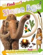 DKfindout! Stone Age di DK edito da Dorling Kindersley Ltd