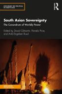 South Asian Sovereignty edito da Taylor & Francis Ltd