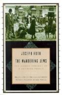 The Wandering Jews di Joseph Roth edito da W W NORTON & CO